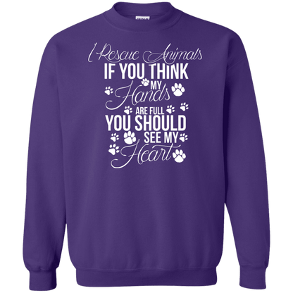 I Rescue Animals - Sweatshirt.