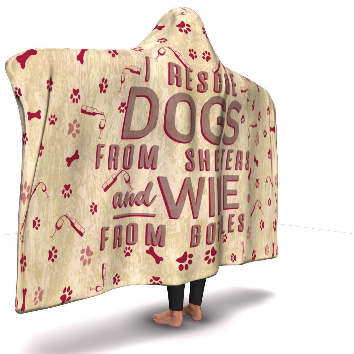 I Rescue Dogs and Wine - Hooded Blanket.