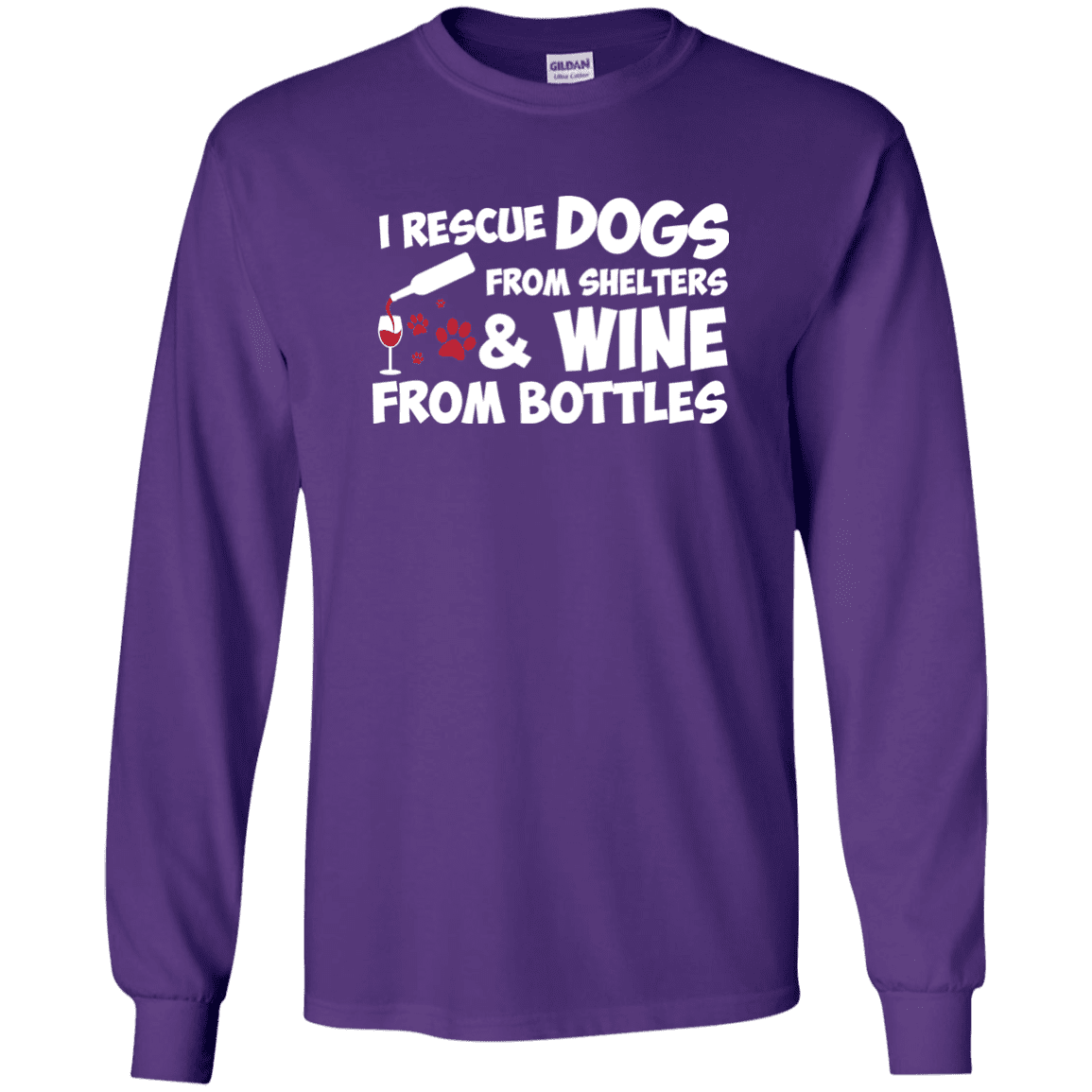 I Rescue Dogs And Wine - Long Sleeve T Shirt.