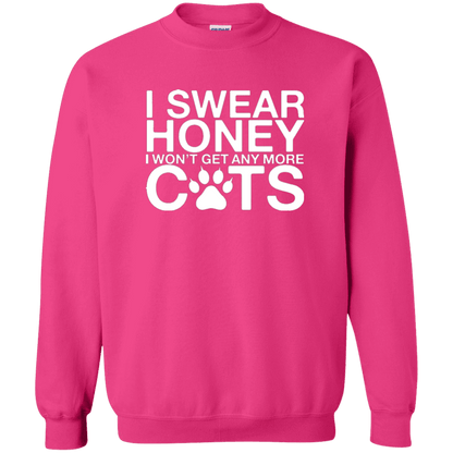 I Swear No More Cats - Sweatshirt