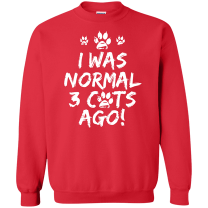I Was Normal Cats - Sweatshirt.