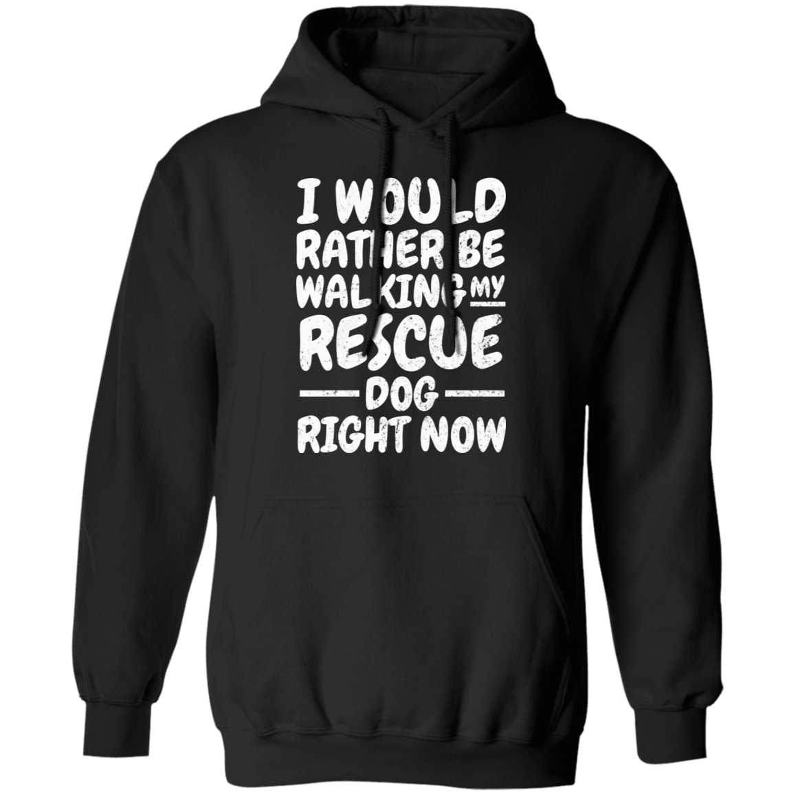 I Would Rather - Hoodie.