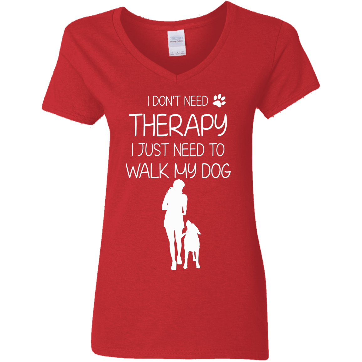 I Don't Need Therapy - Ladies V Neck.