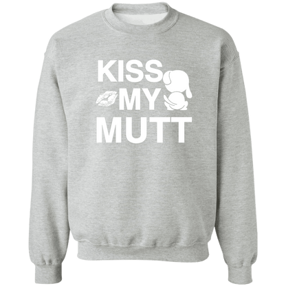 Kiss My Mutt - Sweatshirt.