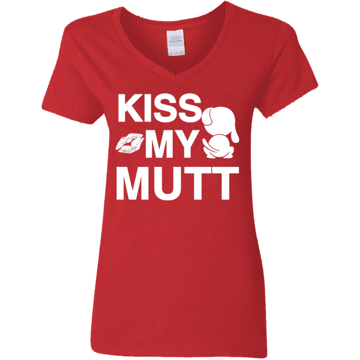 Kiss My Mutt - Ladies V Neck.