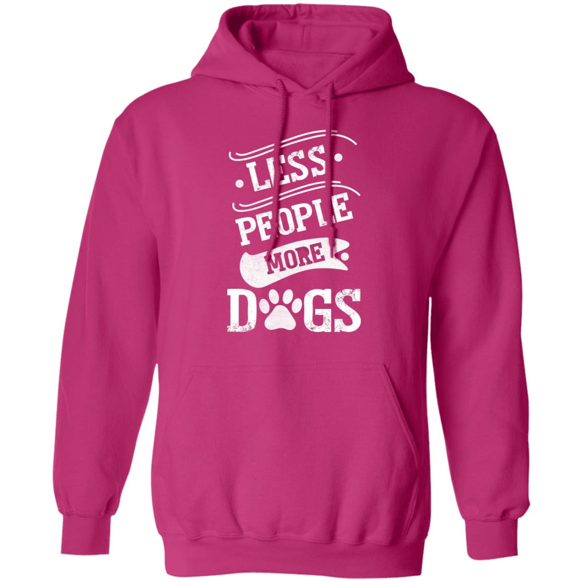 Less People More Dogs - Hoodie.