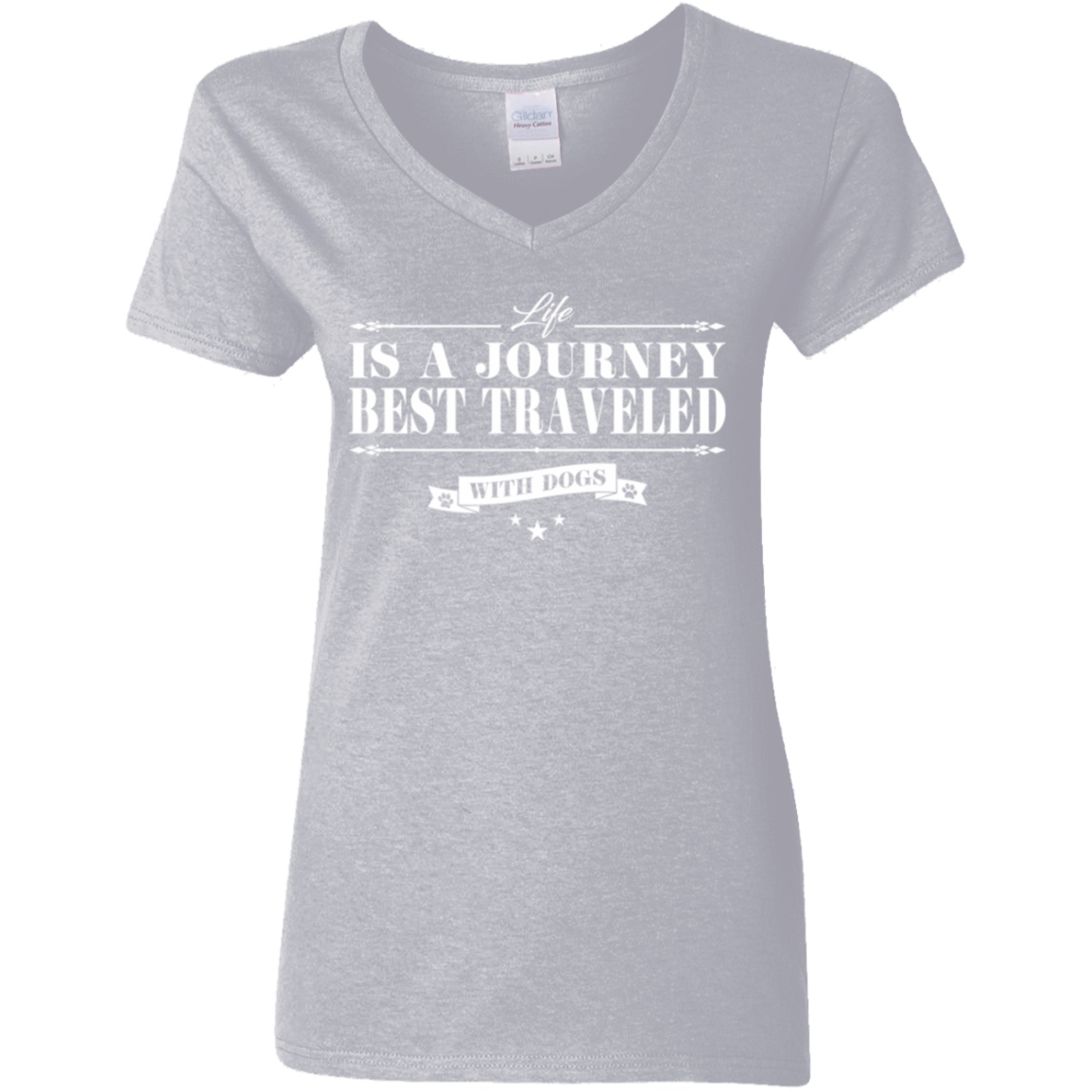 Life Is A Journey Best Travelled With Dogs - Ladies V Neck.