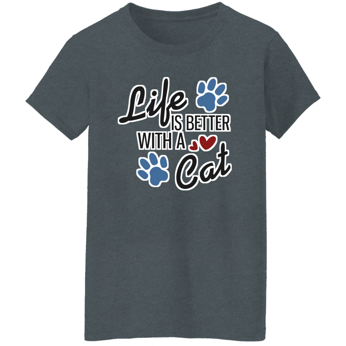 Life is Better with a Cat - Ladies T-Shirt Rescuers Club