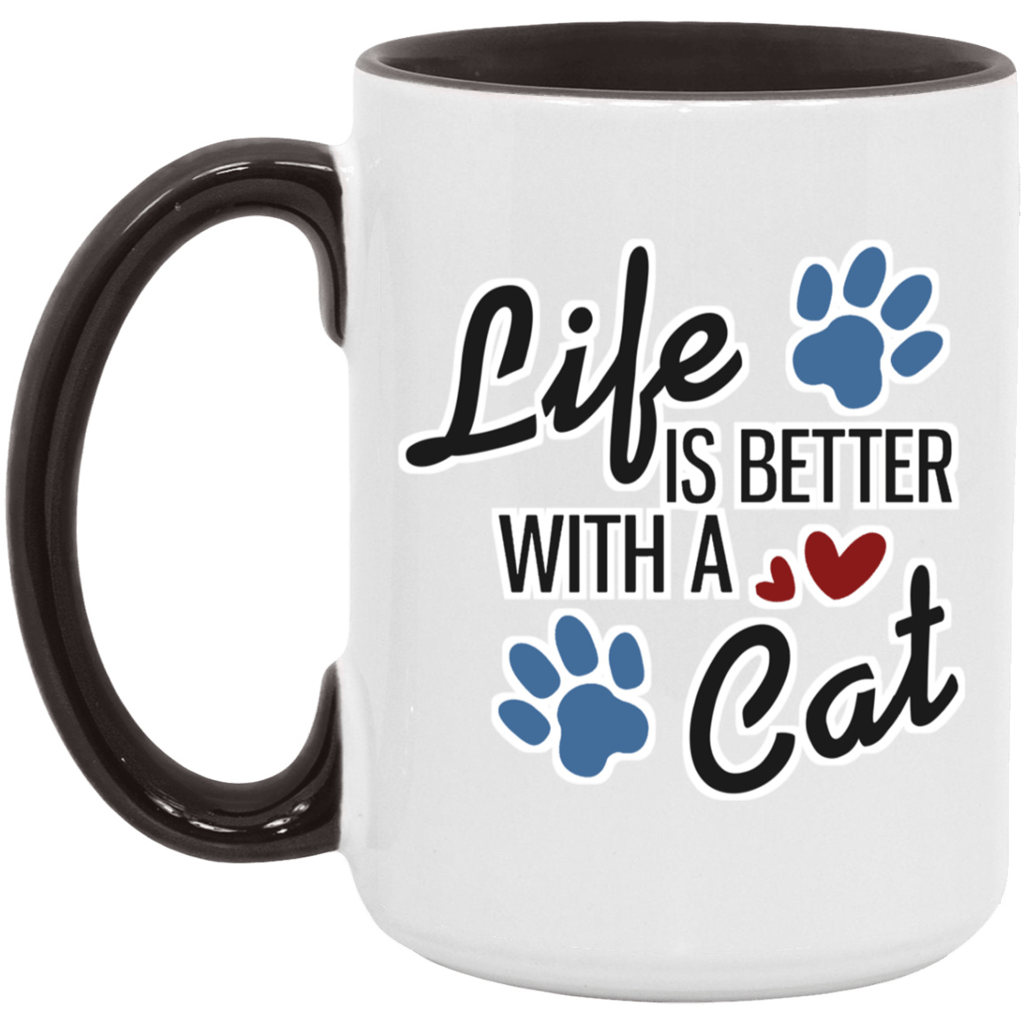 Life is Better with a Cat - Mugs.