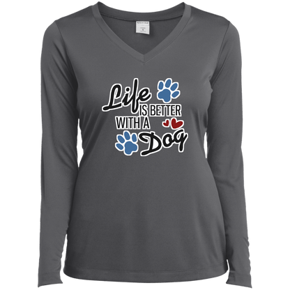 Life is Better with a Dog - Ladies Long Sleeve V-Neck.