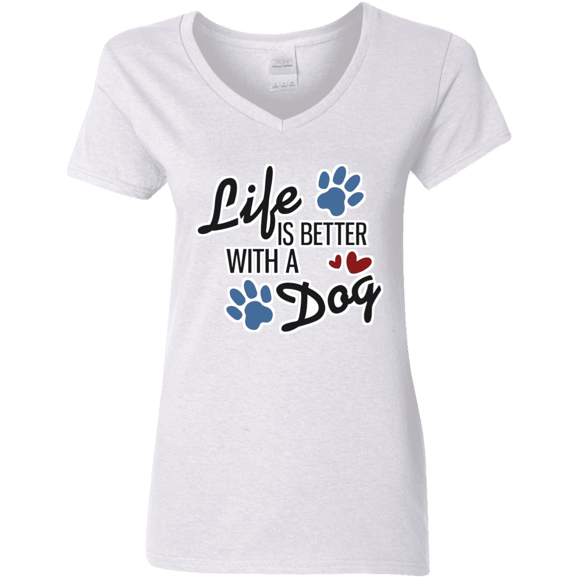 Life is Better with a Dog -  Ladies V-Neck.