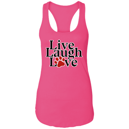 Live Laugh Love - Ladies Racerback Tank.