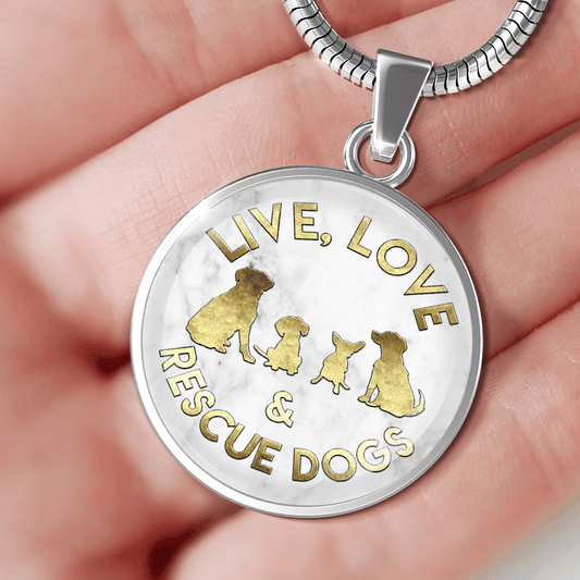 Live Love And Rescue Dogs - Pendant.
