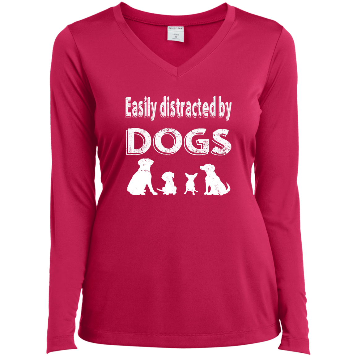 Easily Distracted By Dogs - Long Sleeve Ladies V Neck.