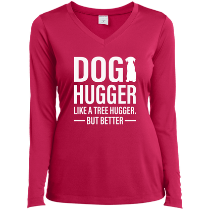 Dog Hugger - Long Sleeve Ladies V Neck.