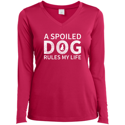 A Spoiled Dog Rules My Life - Long Sleeve Ladies V Neck.