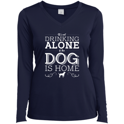 It's Not Drinking Alone - Long Sleeve Ladies V Neck.