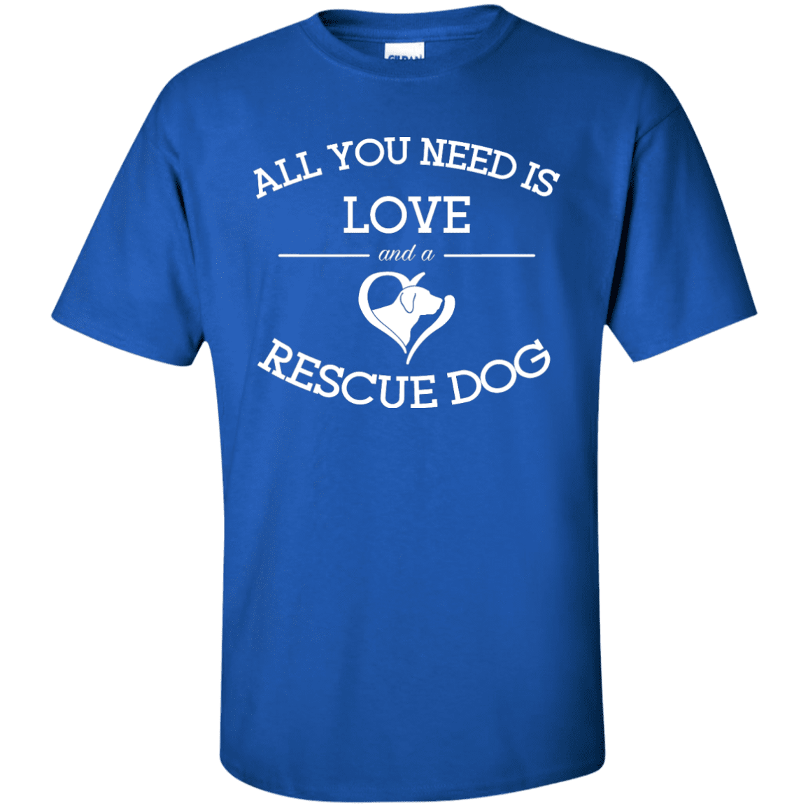 Love and a Rescue Dog - T Shirt.