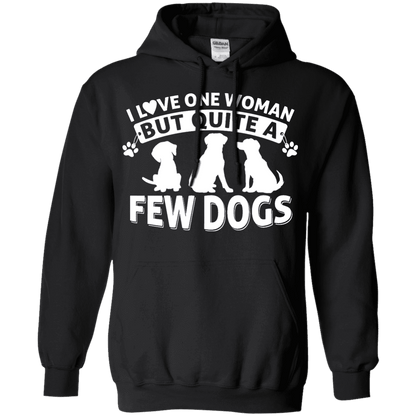 Love One Woman Few Dogs - Hoodie.