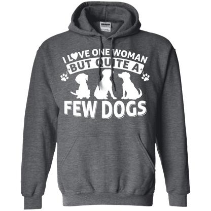 Love One Woman Few Dogs - Hoodie.