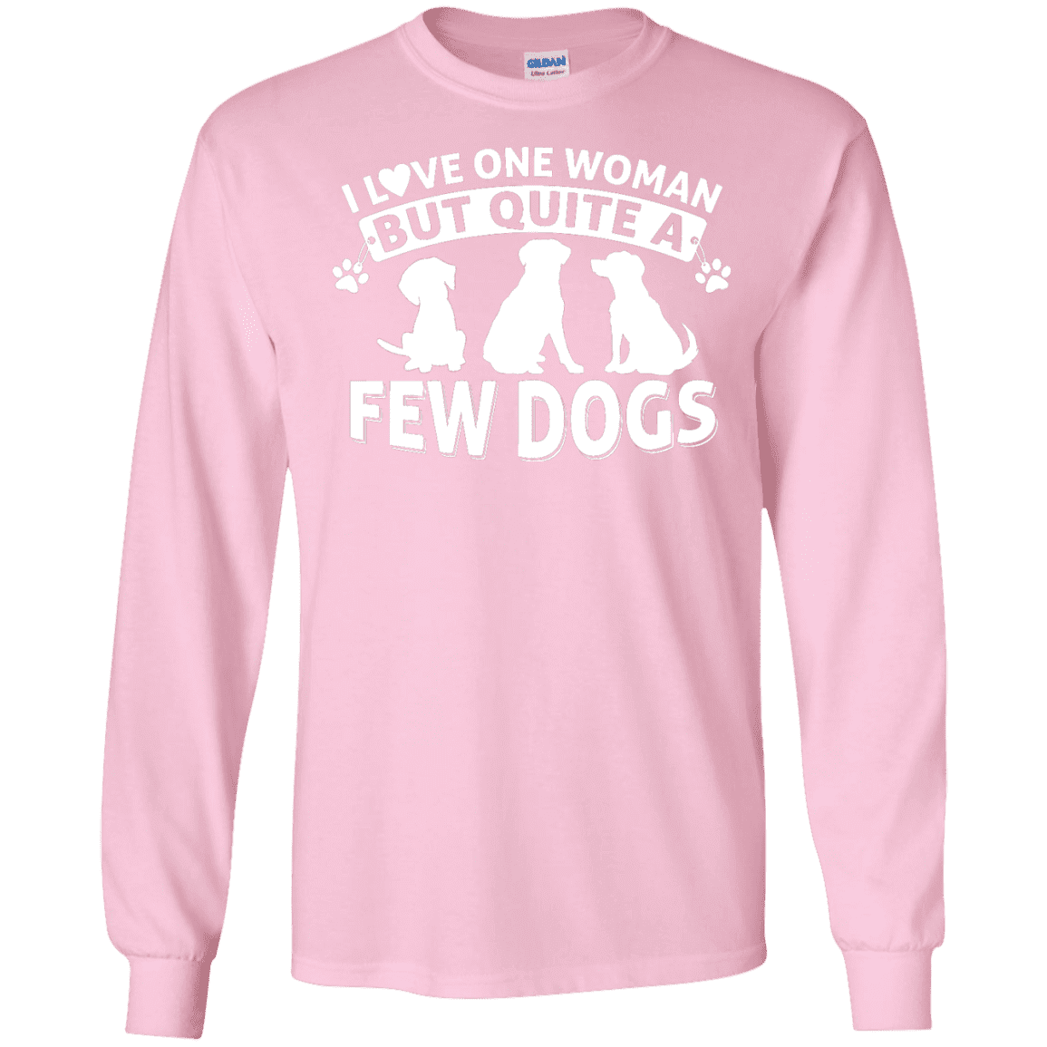 Love One Woman Few Dogs - Long Sleeve T Shirt.