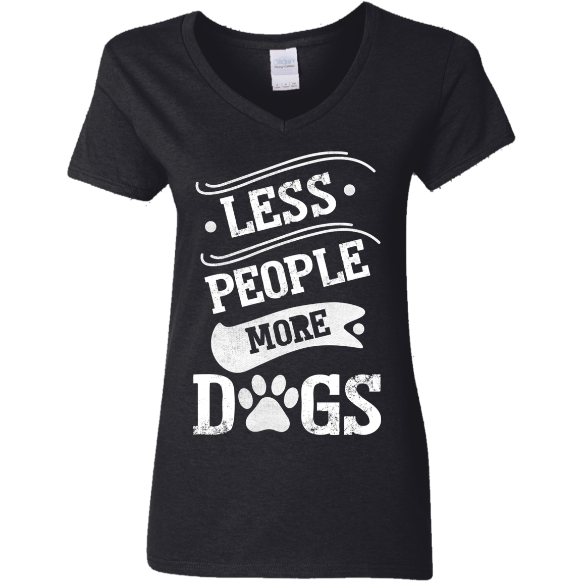 Less People More Dogs - Ladies V Neck.