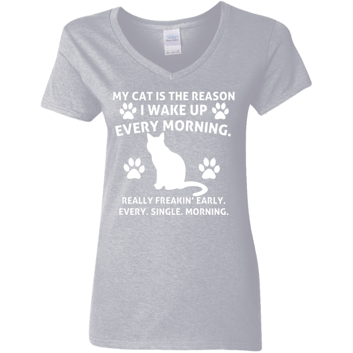 My Cat Is The Reason  - Ladies V Neck.