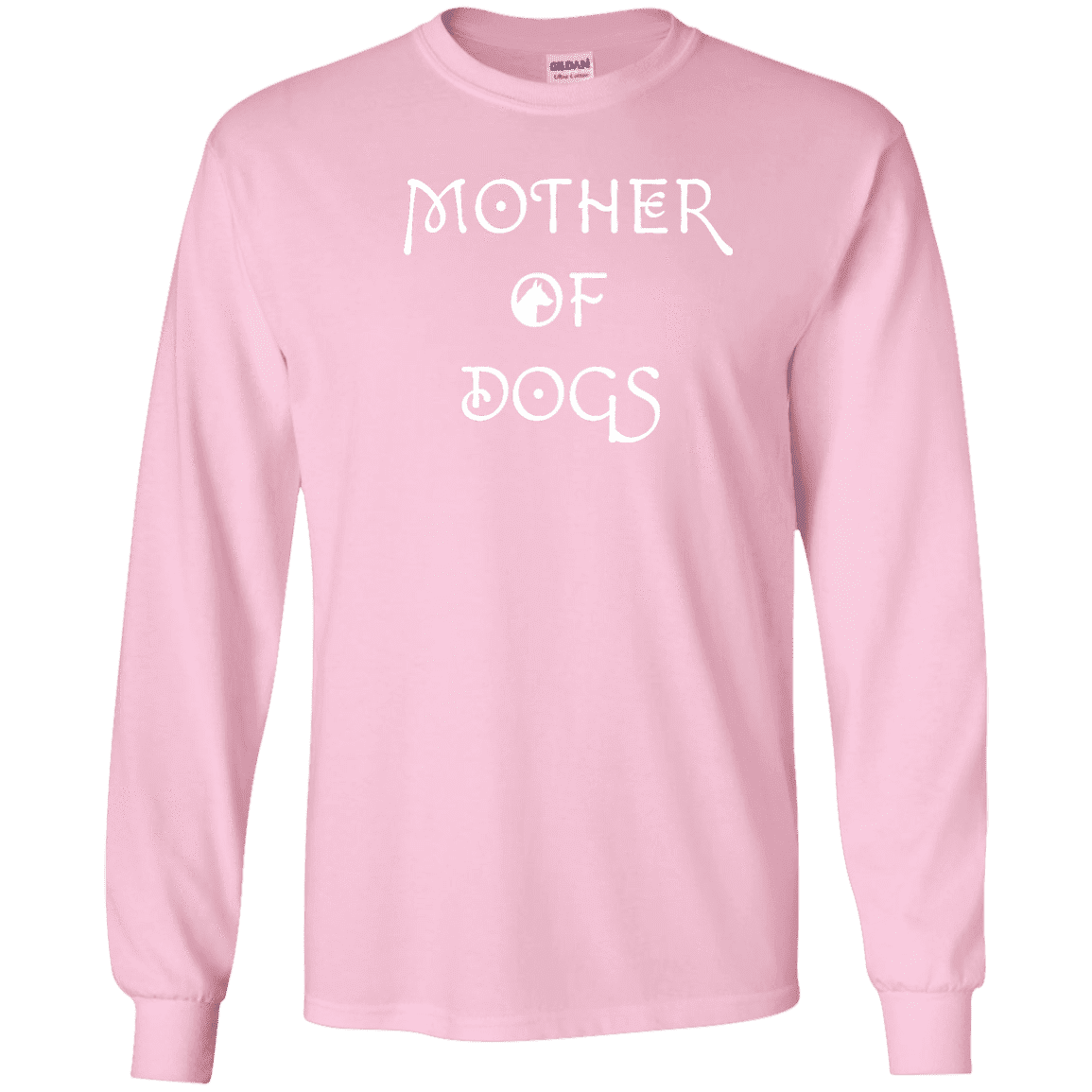 Mother Of Dogs - Long Sleeve T Shirt.