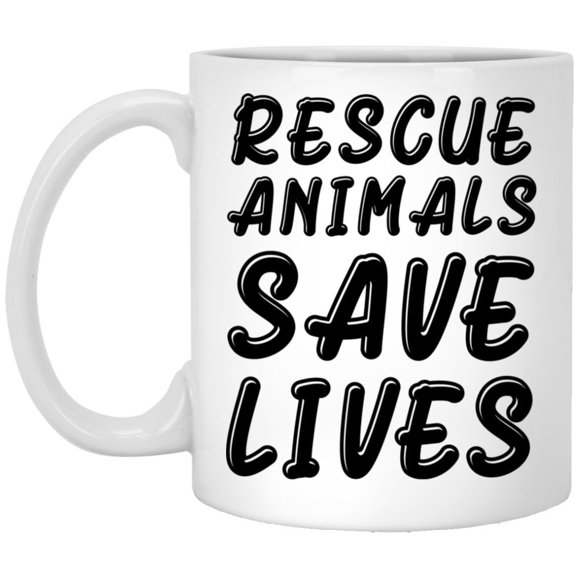Rescue Animals Save Lives - Mugs.