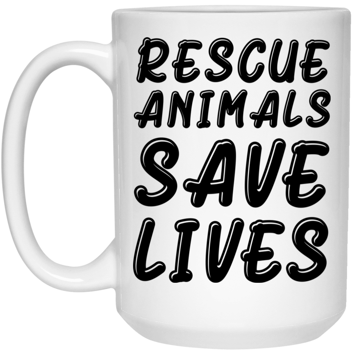 Rescue Animals Save Lives - Mugs.