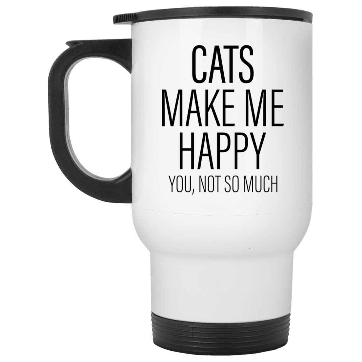 Cats Make Me Happy - Mugs.