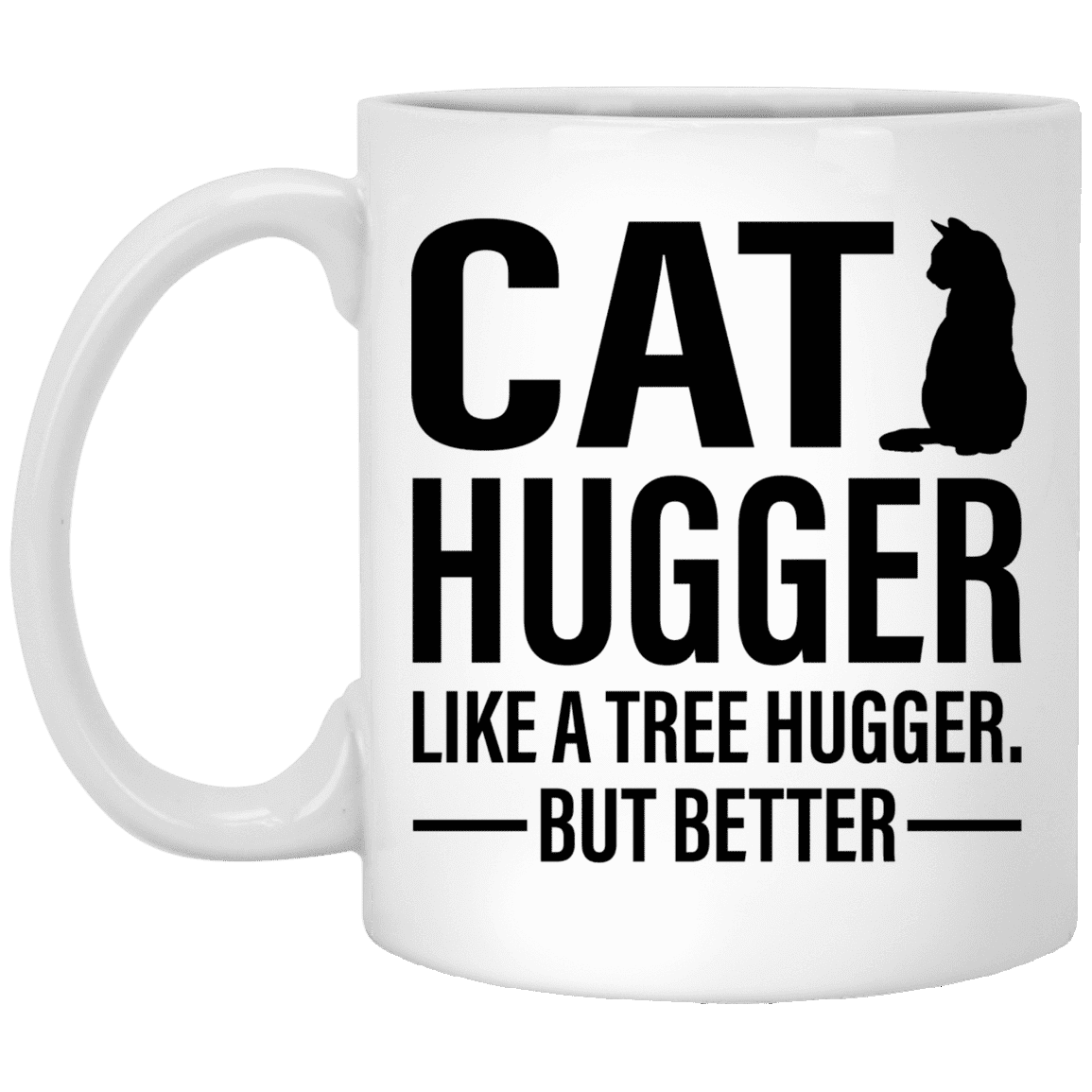 Cat Hugger - Mugs.