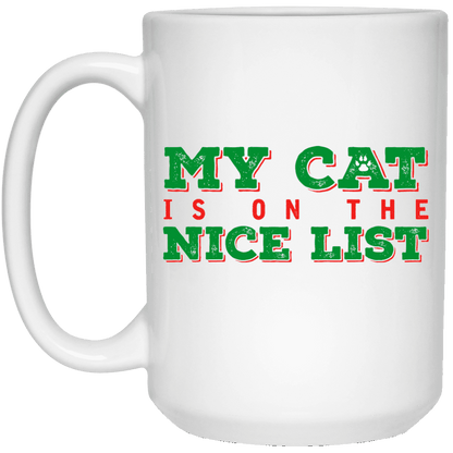 My Cat Is On The Nice List - Mugs.