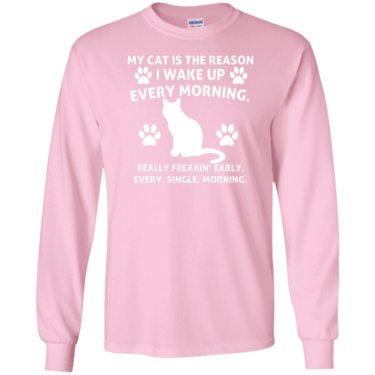 My Cat Is The Reason - Long Sleeve T shirt.