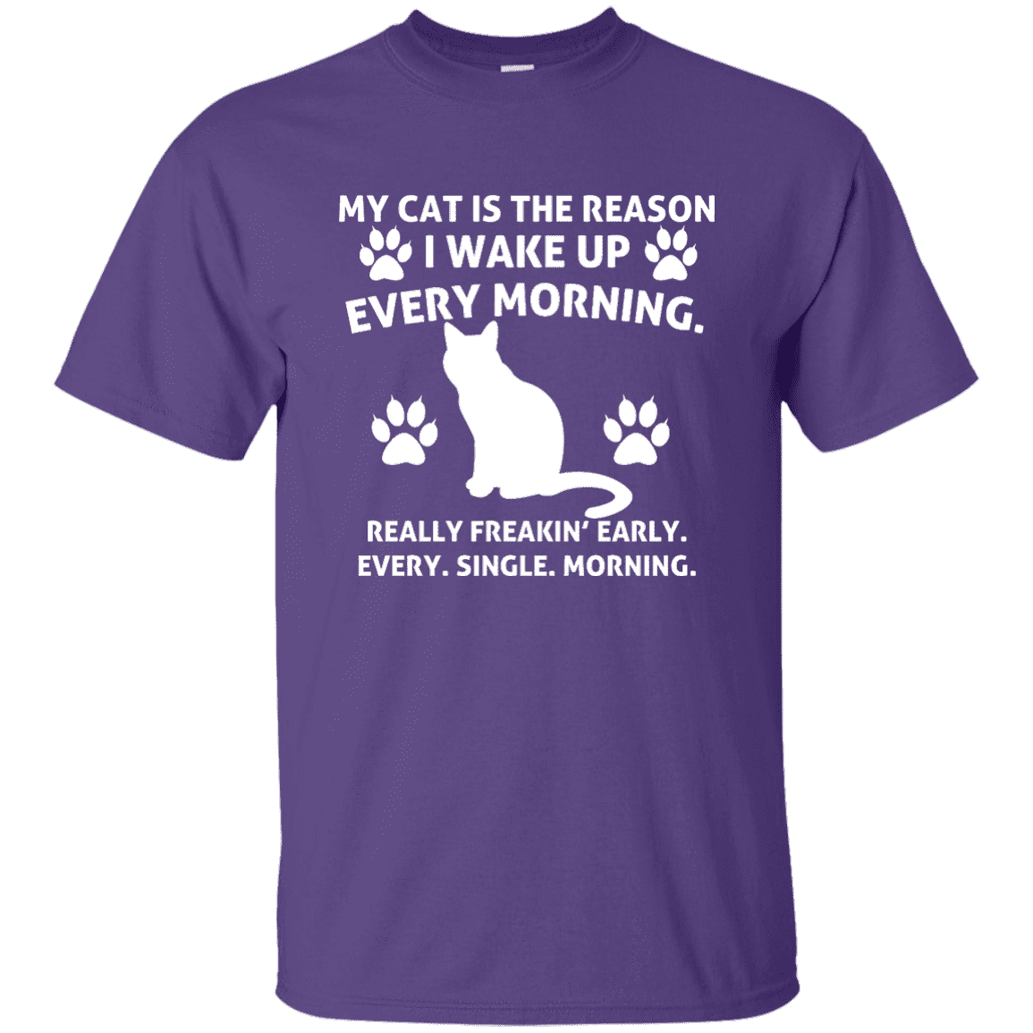 My Cat Is The Reason - T Shirt.