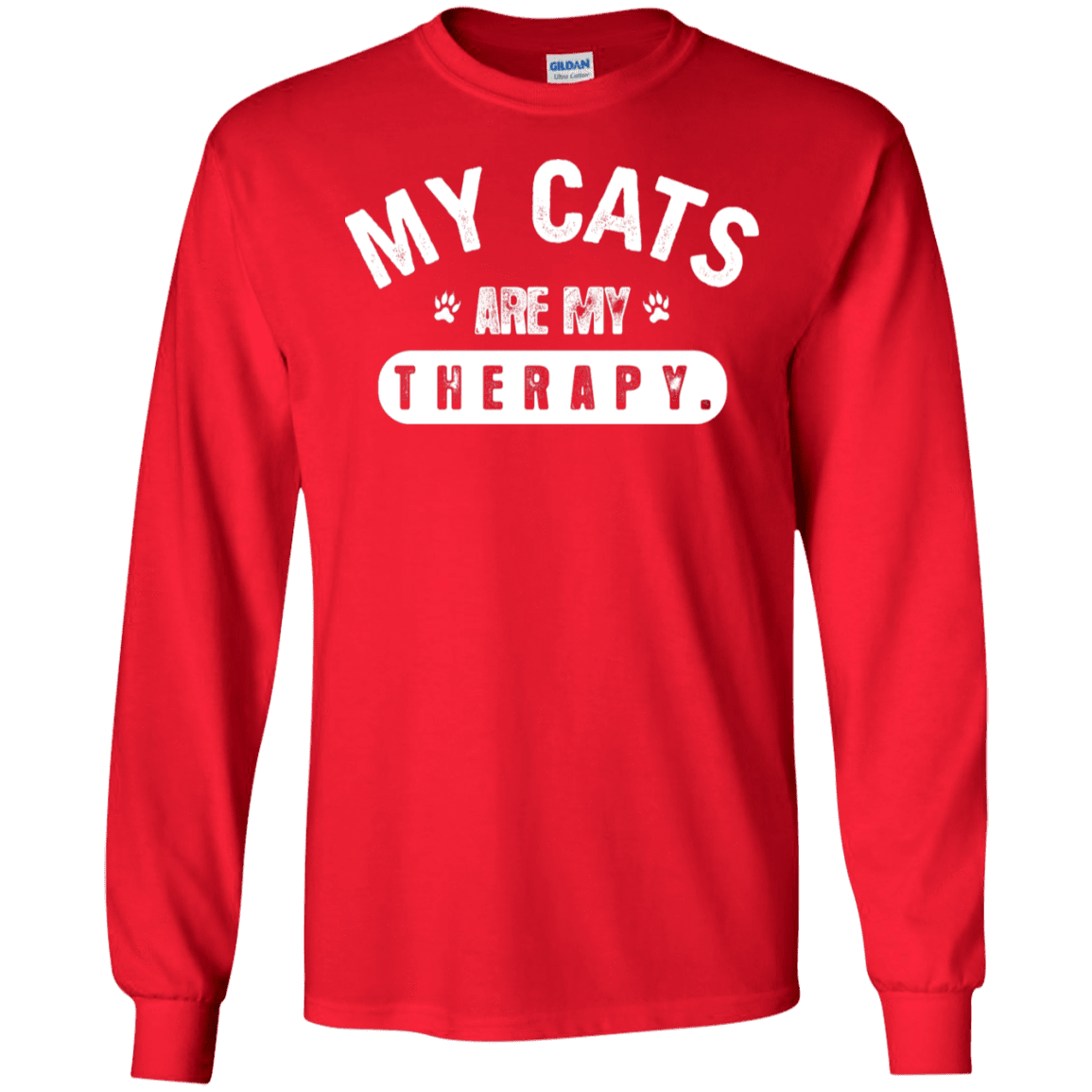 My Cats Are My Therapy - Long Sleeve T Shirt.