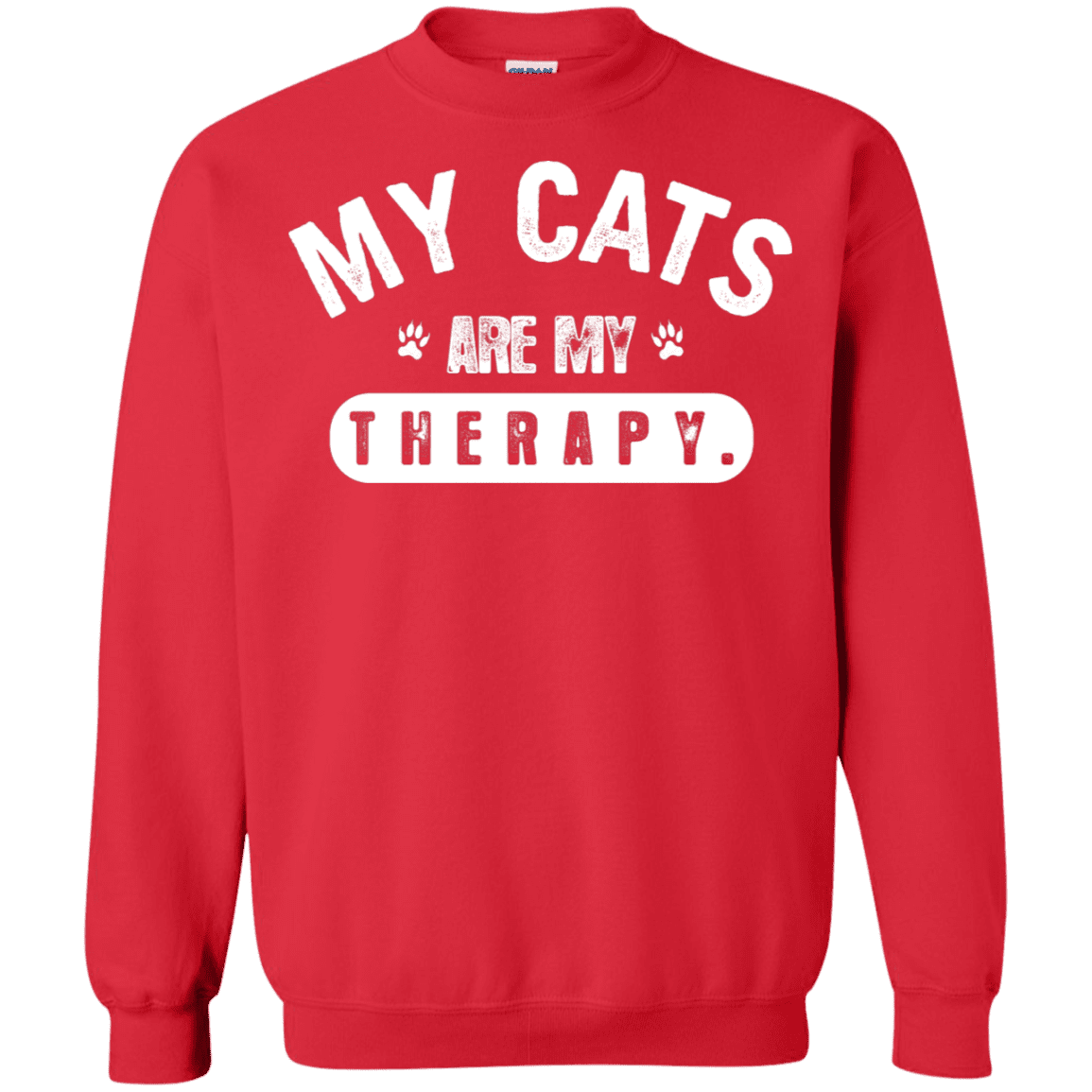 My Cats Are My Therapy - Sweatshirt.