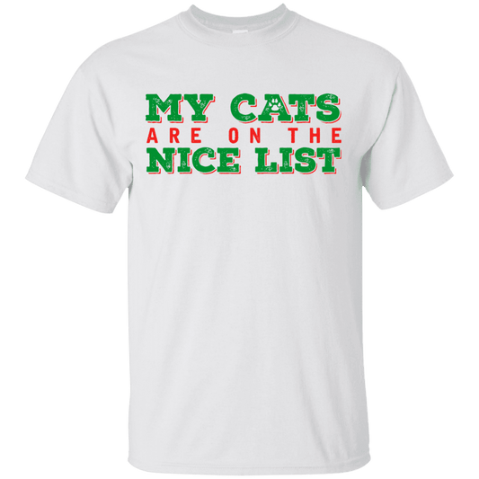 My Cats Are On The Nice List - White T-Shirt.