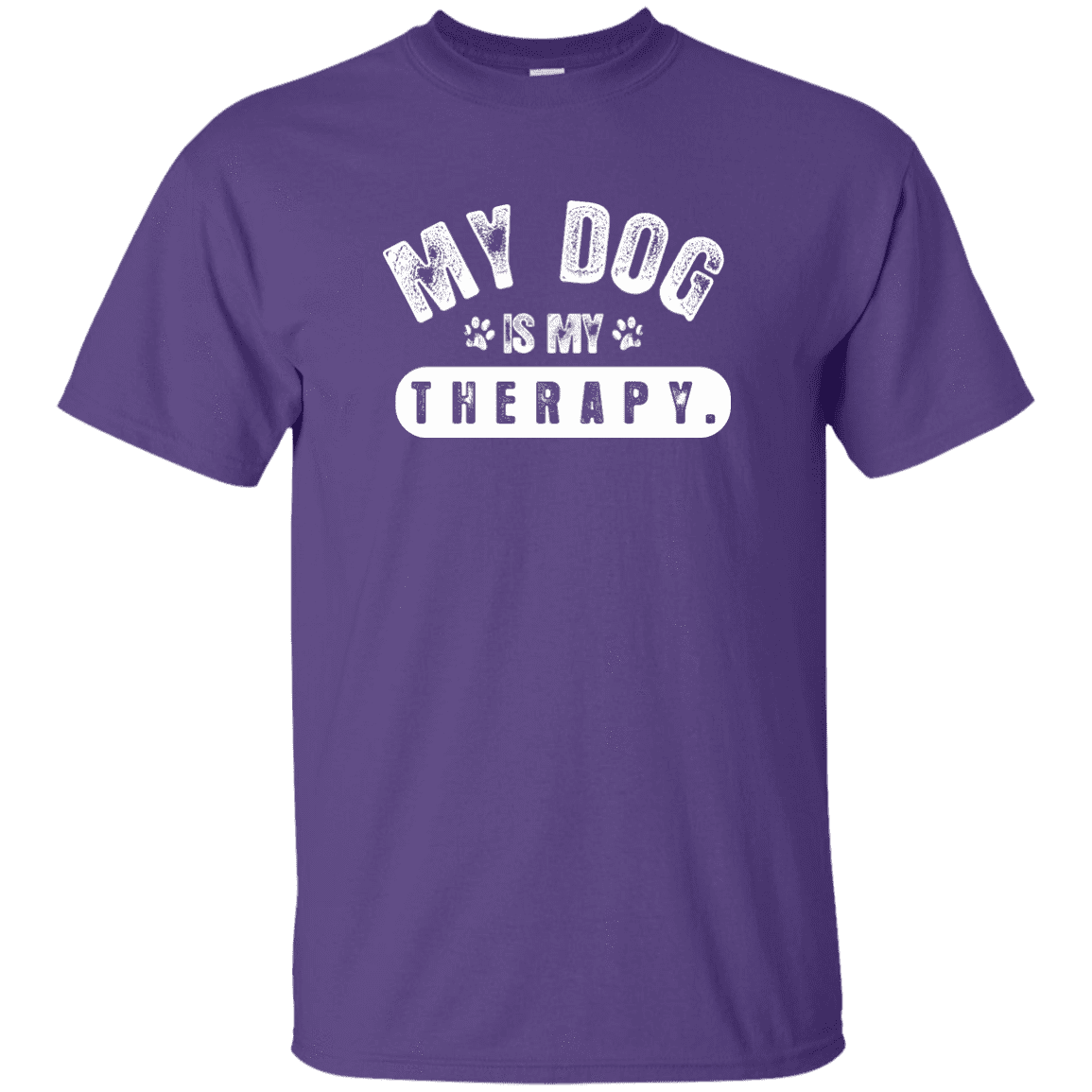 My Dog Is My Therapy - T Shirt.