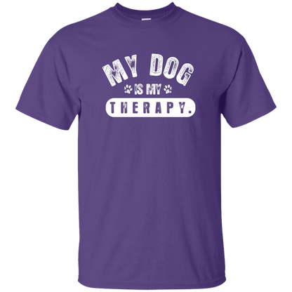My Dog Is My Therapy - T Shirt.