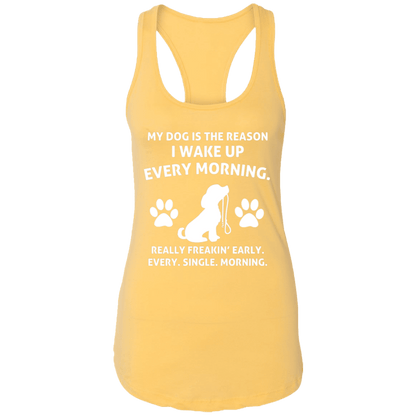 My Dog Is The Reason - Ladies Racer Back Tank.
