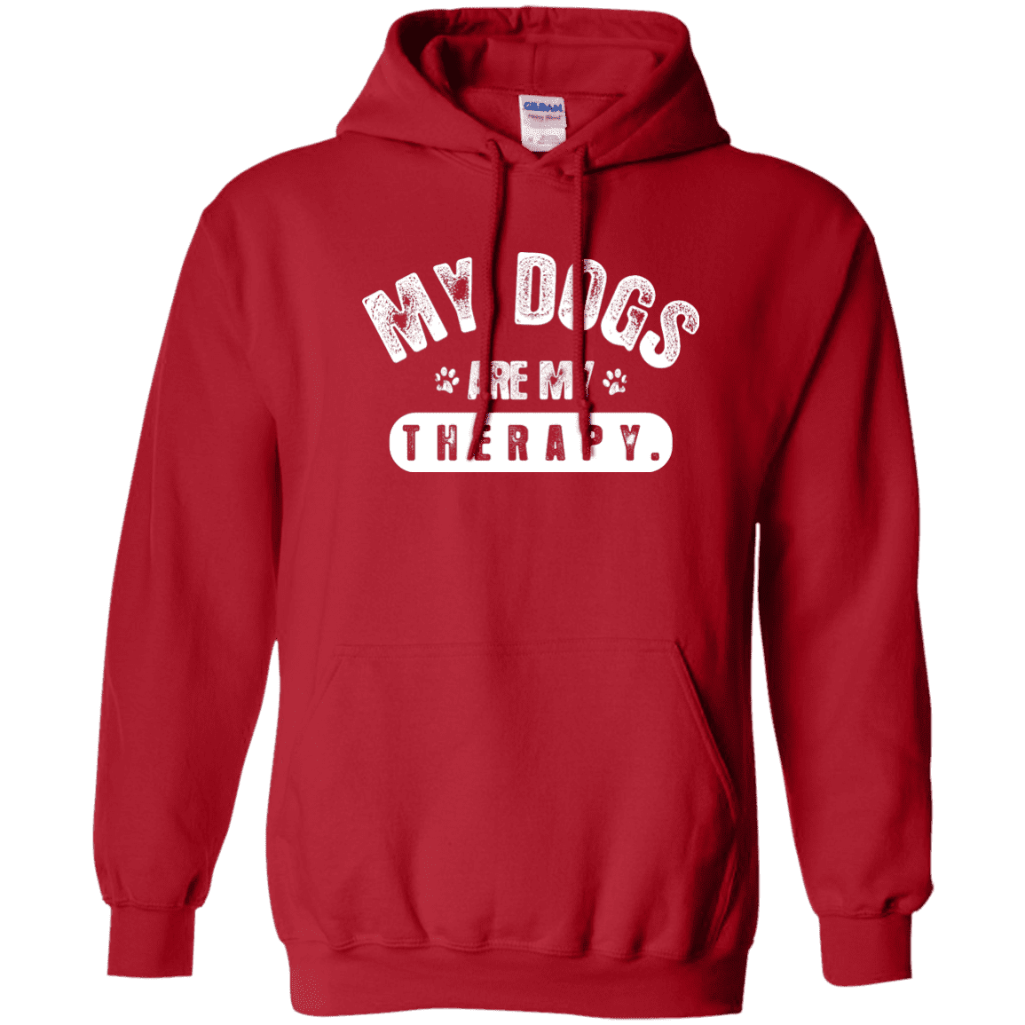 My Dogs Are My Therapy - Hoodie.