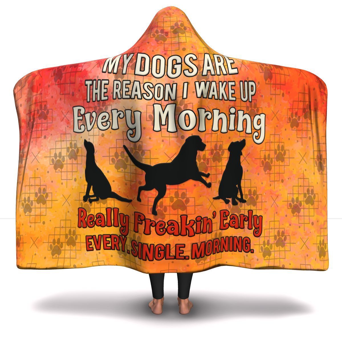 My Dogs Are The Reason - Hooded Blanket.