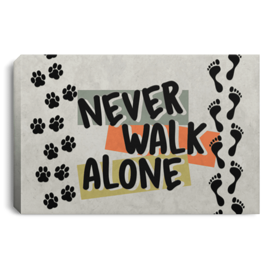Never Walk Alone - Wall Canvas.