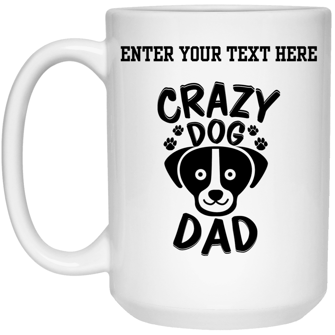 Personalized Crazy Dog Dad - Mugs.