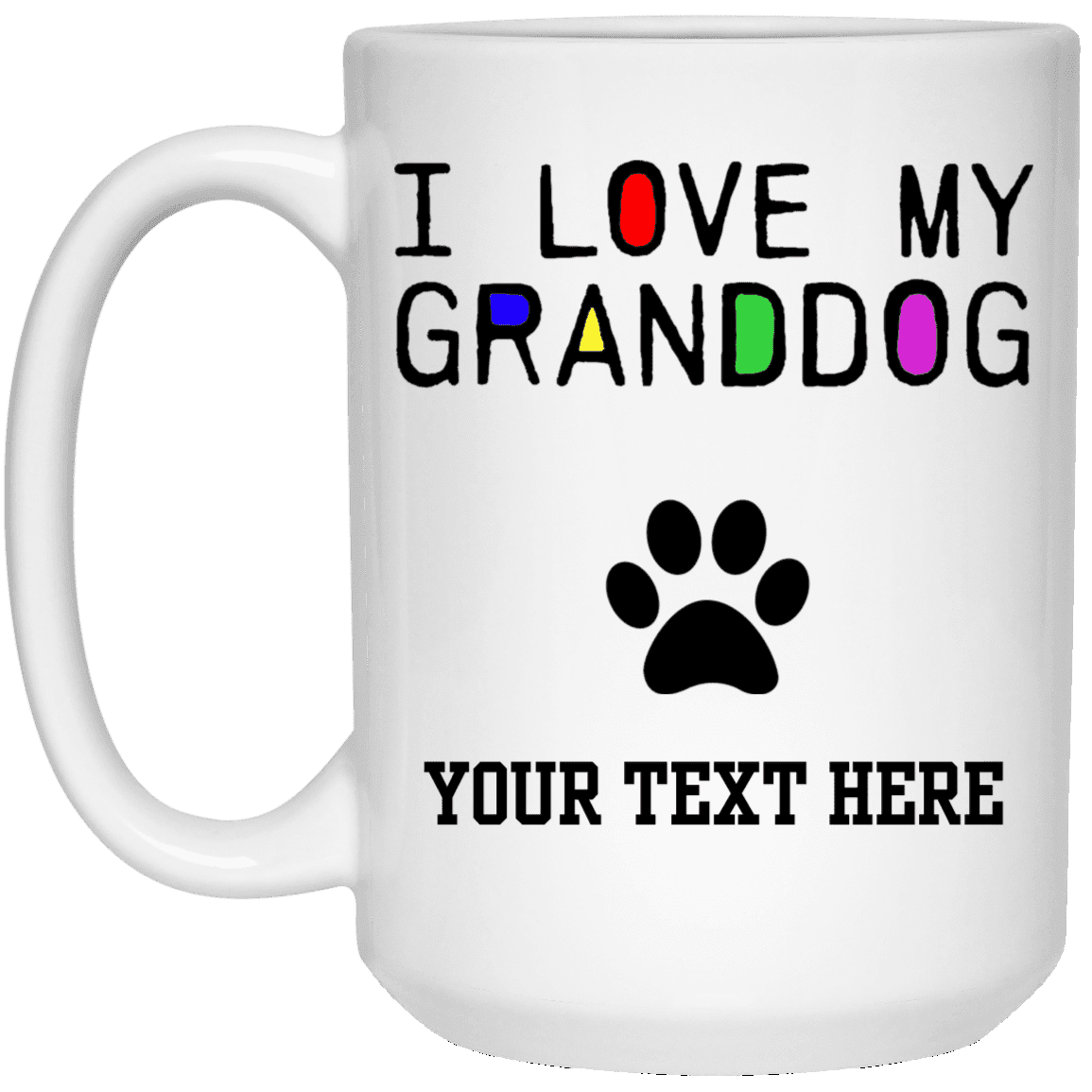 Personalized I Love My Granddog - Mugs.