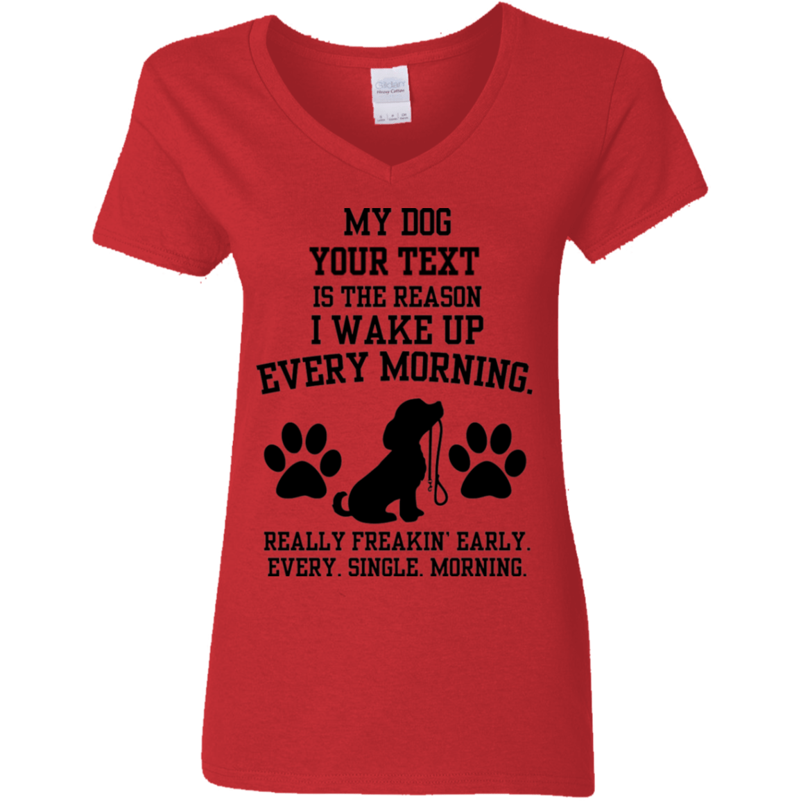 Personalized My Dog Is The Reason - Ladies V Neck.