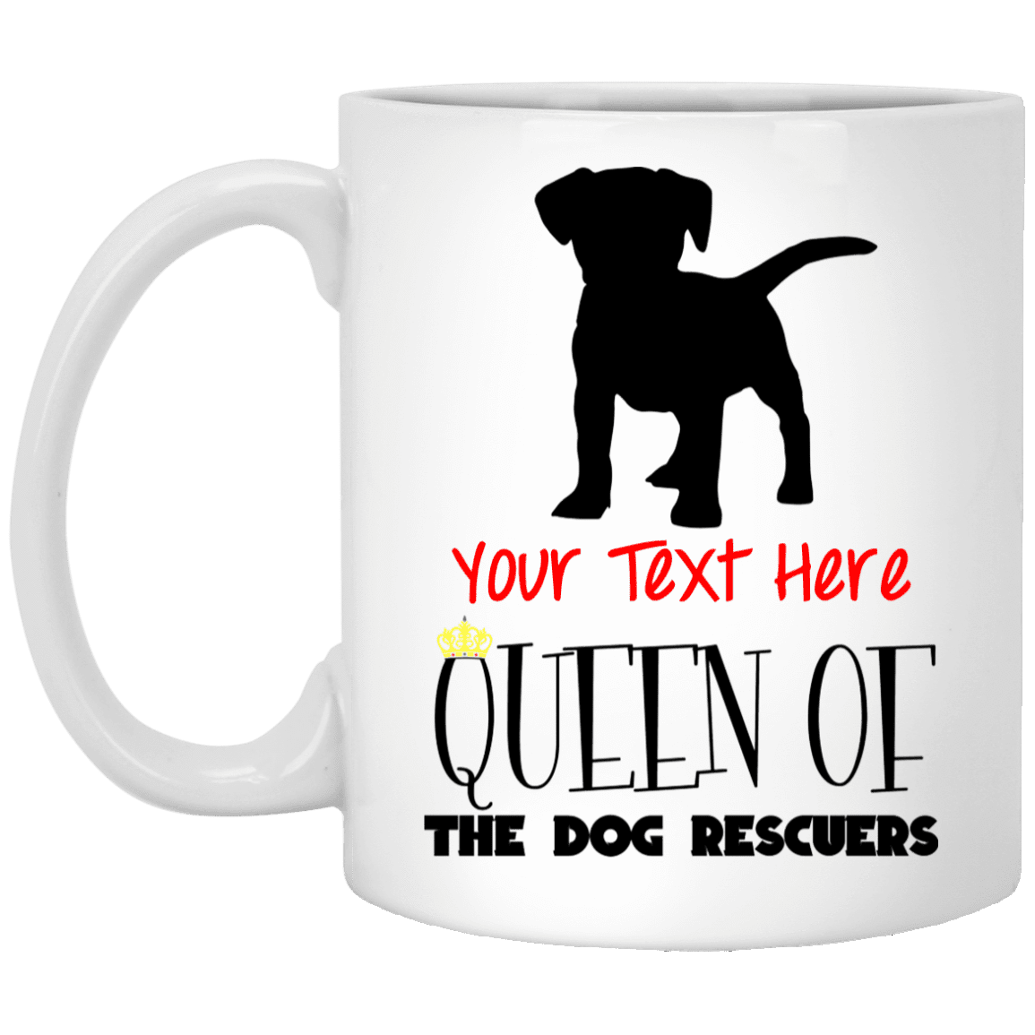 Personalized Queen Of The Dog Rescuers - Mugs.