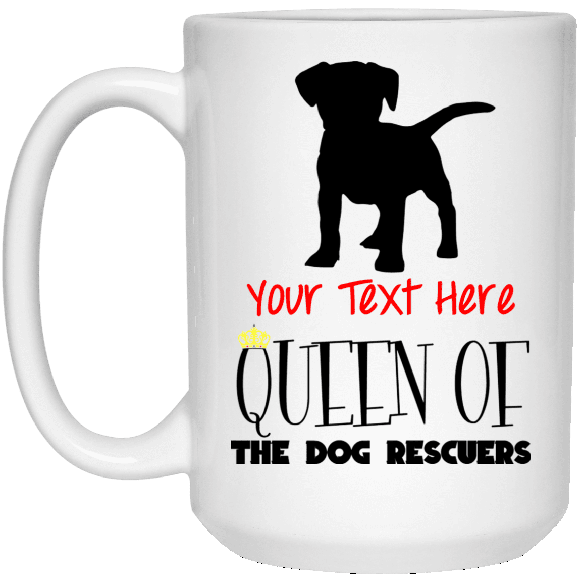 Personalized Queen Of The Dog Rescuers - Mugs.