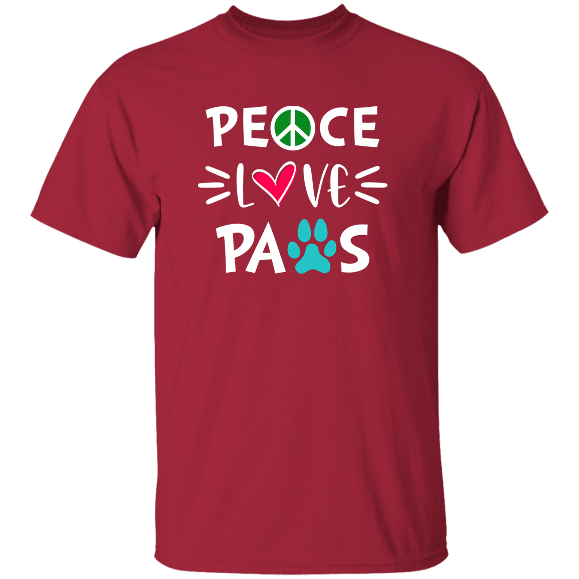 Peace Love Paws - T Shirt.